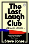 The Last Laugh Club - Steve Jones