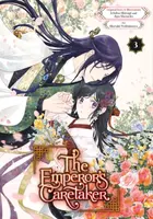 The Emperor's Caretaker 03 - Ichiha Hiiragi