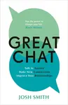Great Chat - Josh Smith