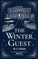 The Winter Guest - W. C. Ryan