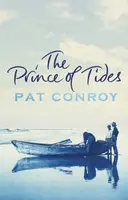 The Prince Of Tides - Pat Conroy