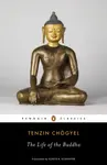The Life of the Buddha - Tenzin Chogyel