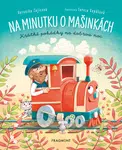 Na minutku o mašinkách - Veronika Zajícová - e-kniha