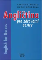 Angličtina pro zdravotní sestry - Buldov Sergej V.