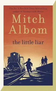 The Little Liar - Mitch Albom