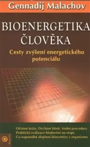 Bioenergetika člověka - Malachov Gennadij