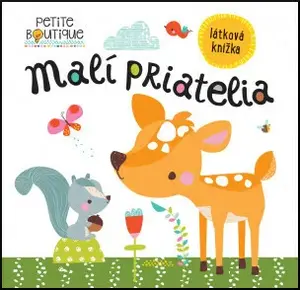 Malí priatelia - Véronique Petit