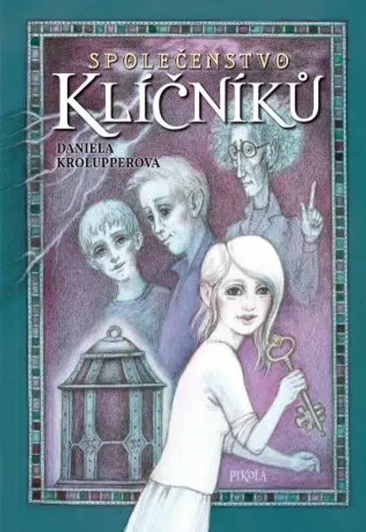 Společenstvo klíčníků - Daniela Krolupperová - e-kniha