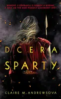 Dcera Sparty - Andrewsová Claire M.