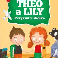 THEO a LILY- Prvýkrát v škôlke - Petr Šulc - e-kniha