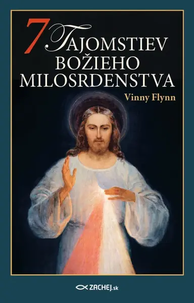 7 tajomstiev Božieho milosrdenstva - Vinny Flynn
