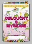 Obloučky s myškami (grafomotorická cvičení) - Jan Mihálik
