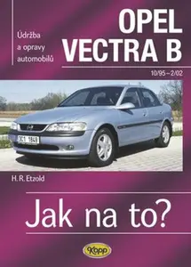 Opel Vectra B - 10/95-2/02 - Jak na to? - 38. - Hans-Rüdiger Etzold