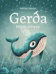 Gerda, příběh velryby - Adrián Macho