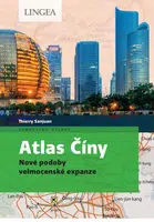 Atlas Číny - Sanjuan Thierry, Madeleine Benoit-Guyod