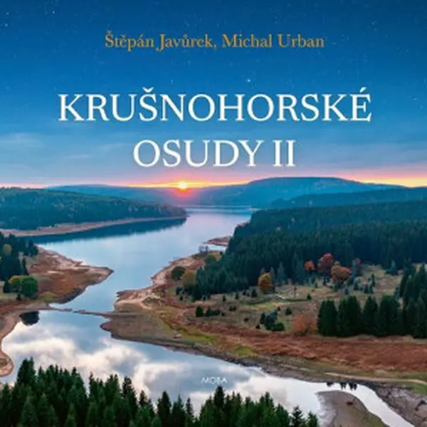 Krušnohorské osudy II. - Michal Urban, Štěpán Javůrek
