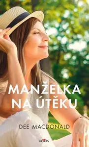 Manželka na útěku L - Dee MacDonald