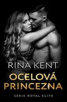 Ocelová princezna - Rina Kent - e-kniha