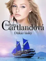 Důkaz lásky - Barbara Cartlandová