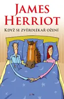 Když se zvěrolékař ožení - James Herriot