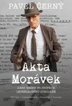 Akta Morávek - Pavel Černý - e-kniha