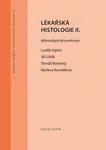 Lékařská histologie II. Mikroskopická anatomie - Václava Konrádová, Luděk Vajner, Jiří Uhlík - e-kniha