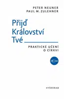 Přijď království tvé - Petr Kitzler, Peter Neuner