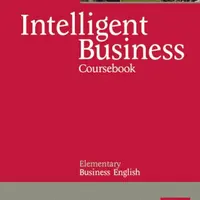 Intelligent Business Elementary Coursebook - Irene Barrall