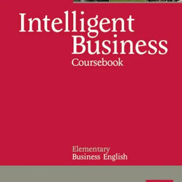Intelligent Business Elementary Coursebook - Irene Barrall