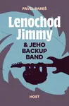 Lenochod Jimmy & jeho backup band - Pavel Bareš