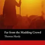 Macmillan Readers Pre-Intermediate: Far from the M. Crowd T. Pk with CD - Thomas Hardy, John Escott