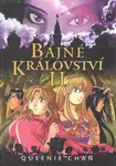 Bájné království II. - Queenie Chan