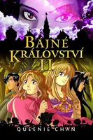 Bájné království 2 - Queenie Chan