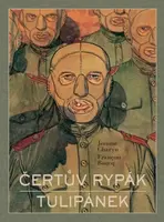 Čertův rypák / Tulipánek V8 - Boucq Francois, Charyn Jerome