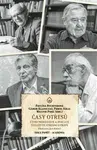 Časy otřesů - Pavlína Rychterová, Paweł Kras, Gabor Klaniczay, Walter Pohl