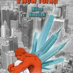 Andělé usínají v New Yorku - Milan Hloušek