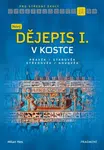 Nový dějepis v kostce pro SŠ I. - Milan Hes