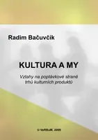 Kultura a my - Radim Bačuvčík - e-kniha