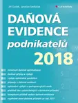 Daňová evidence podnikatelů 2018 - Jaroslav Sedláček, Jiří Dušek - e-kniha