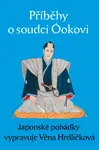Příběhy o soudci Óokovi - Věna Hrdličková