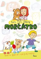 Mami, tati, chceme morčátko - Lenka Cardová