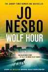 Wolf Hour - Jo Nesbø