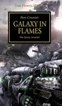 Horus Heresy - Galaxy in Flames - Ben Counter