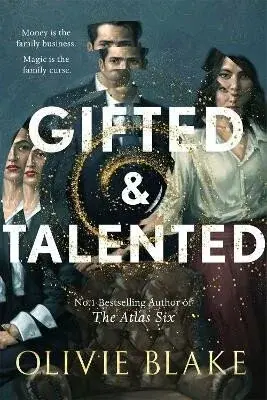 Gifted & Talented - Olivie Blake