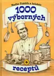 1000 výborných receptů (Defekt) - Tobičík Radko