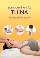 Zdravotní masáž tuina - Liu Naigang