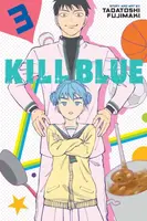 Kill Blue, Vol. 3 - Tadatoshi Fujimaki