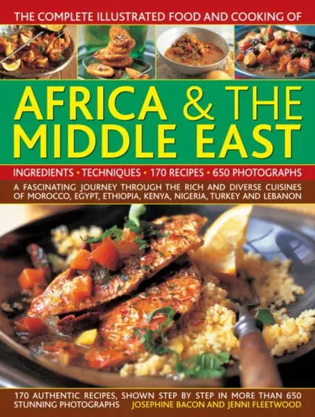Comp Illus Food & Cooking of Africa and Middle East - Jenni Fleetwood