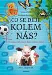 Co se děje kolem nás? (poškozená) - Václav Fořtík, Michaela Bajcárová