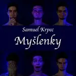 Samuel Krpec – Myšlenky